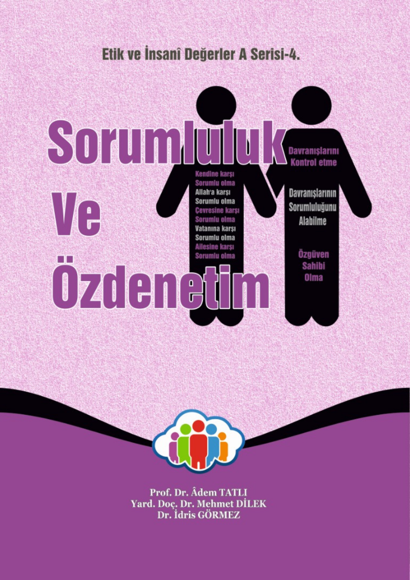SORUMLULUK VE  ÖZDENETİM